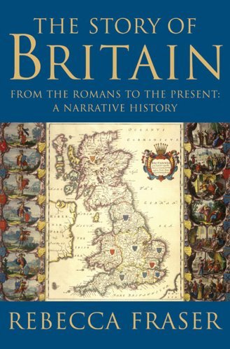 Story of Britain From the Romans to the Present - A Narrative History  2003 9780393060102 Front Cover