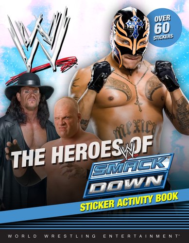 Heroes of SmackDown Sticker Activity Book  N/A 9780448456102 Front Cover