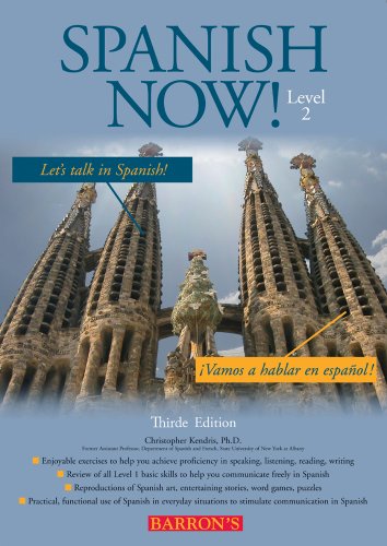 Spanish Now!, Level 2  3rd 2009 (Revised) 9780764141102 Front Cover
