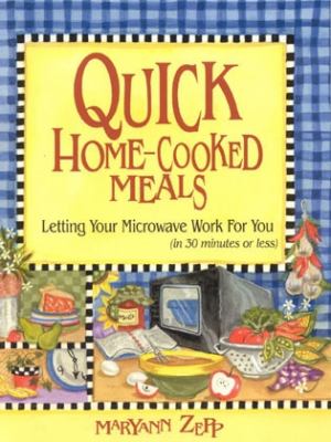 Quick Home-Cooked Meals  N/A 9781561484102 Front Cover