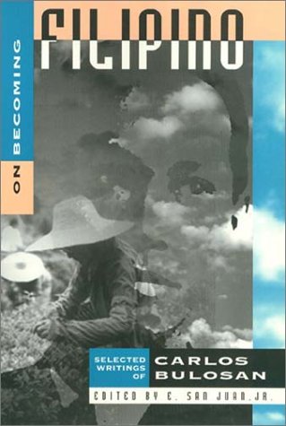 On Becoming Filipino Selected Writings of Carlos Bulosan  1995 9781566393102 Front Cover