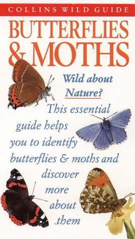 Collins Wild Guide Butterflies and Moths  1996 9780002200103 Front Cover