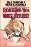 Roaring Eighties on Wall Street N/A 9780025265103 Front Cover