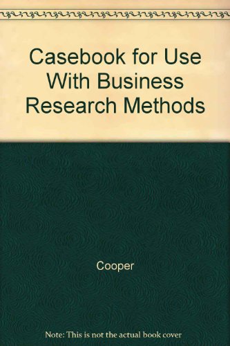Business Research Methods Casebook 6th 1998 9780072906103 Front Cover