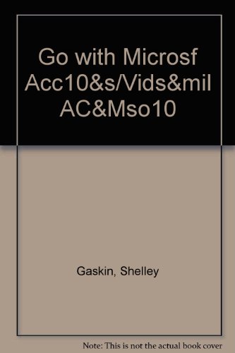 Go with Microsf Acc10&amp;s/vids&amp;mil Ac&amp;mso10   2014 9780133498103 Front Cover