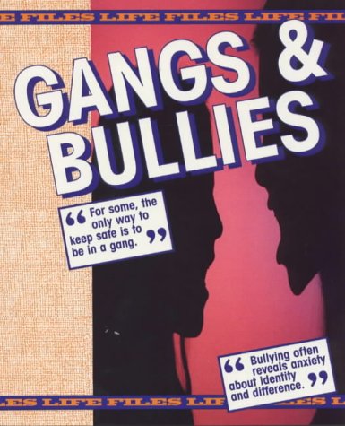 Gangs and Bullies   1998 9780237518103 Front Cover