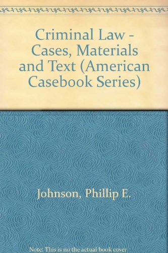 Criminal Law, Cases and Materials On 5th 1995 9780314064103 Front Cover