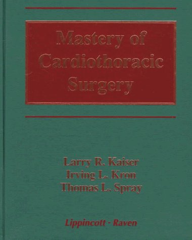 Mastery of Cardiothoracic Surgery  N/A 9780316482103 Front Cover