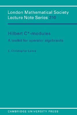 Hilbert C*-Modules A Toolkit for Operator Algebraists  1995 9780521479103 Front Cover