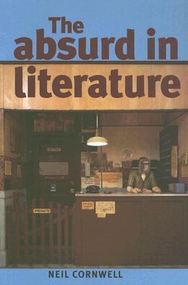 Absurd in Literature   2006 (Annotated) 9780719074103 Front Cover