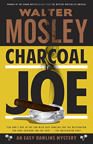 Charcoal Joe An Easy Rawlins Mystery N/A 9780804172103 Front Cover
