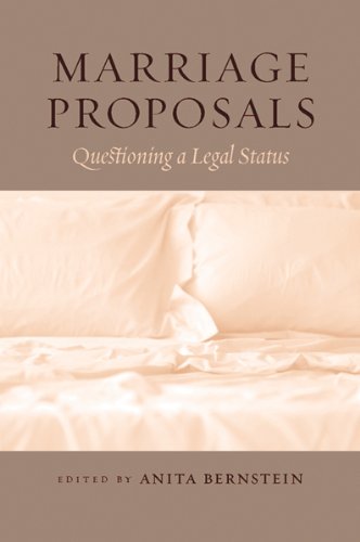 Marriage Proposals Questioning a Legal Status N/A 9780814791103 Front Cover