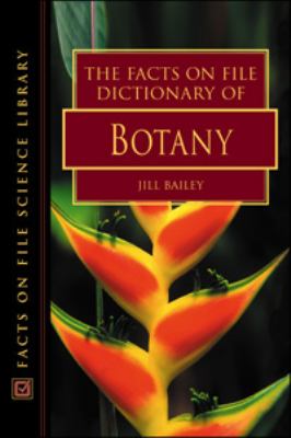 Facts on File Dictionary of Botany   2002 9780816049103 Front Cover