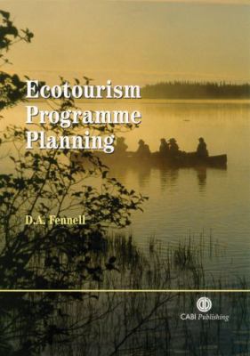 Ecotourism Programme Planning   2002 9780851996103 Front Cover