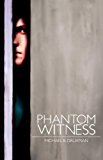 Phantom Witness  N/A 9780974561103 Front Cover