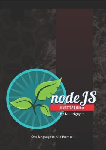 Jump Start Node. js Get up to Speed with Node. js in a Weekend  2012 9780987332103 Front Cover