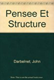 Pensee et Structure 2nd 9780023275104 Front Cover