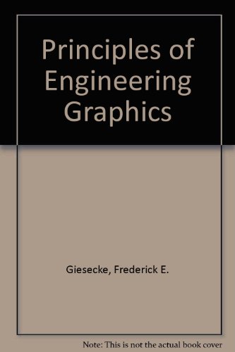 Principles of Engineering Graphics N/A 9780023428104 Front Cover