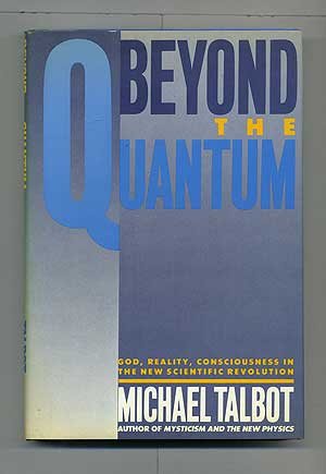 Beyond the Quantum A Journey to God and Reality in the New Scientific Revolution N/A 9780026162104 Front Cover