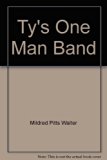 Ty's One-Man Band N/A 9780027925104 Front Cover