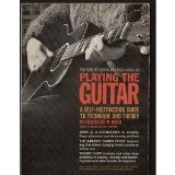 Playing the Guitar : A Self-Instruction Guide to Technique and Theory 2nd 9780028717104 Front Cover