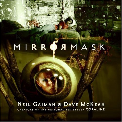 Mirrormask   2005 (Children's) 9780060821104 Front Cover
