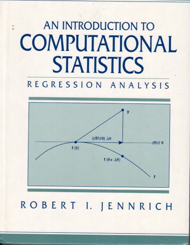 Introduction to Computational Statistics Regression Analysis 1st 1995 9780134548104 Front Cover