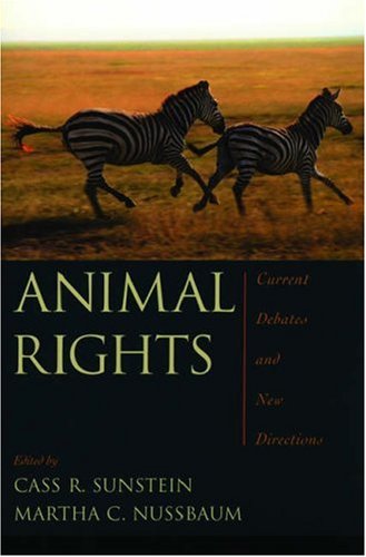 Animal Rights Current Debates and New Directions  2006 9780195305104 Front Cover