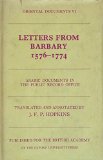 Letters from Barbary, 1576-1774 : Arabic Documents in the Public Record Office  1982 9780197260104 Front Cover