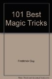 101 Best Magic Tricks  N/A 9780451140104 Front Cover