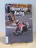 Street Luge Racing N/A 9780516209104 Front Cover