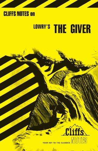 CliffsNotes on Lowry's the Giver   1999 9780764585104 Front Cover