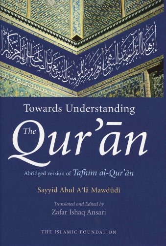 Towards Understanding the Qur'an English/Arabic Edition (with Commentary in English)  2006 9780860375104 Front Cover
