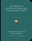 De Hieroclis Synecdemi Codicibus Commentatio  N/A 9781167358104 Front Cover