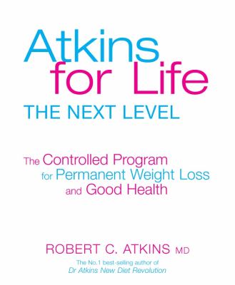 Dr. Atkins for Life N/A 9781405021104 Front Cover