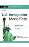 U. S. Immigration Made Easy  17th 2015 9781413321104 Front Cover
