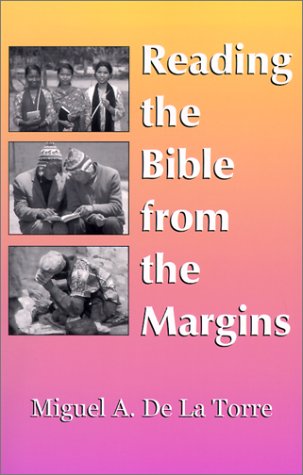Reading the Bible from the Margins   2002 9781570754104 Front Cover