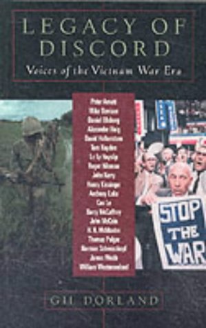 Legacy of Discord Voices of the Vietnam War Era  2001 9781574884104 Front Cover