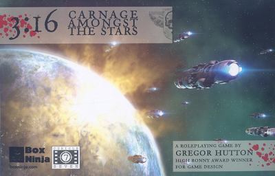 3:16 Carnage Amongst the Stars:  2009 9781907204104 Front Cover