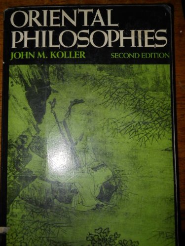Oriental Philosophies  2nd 1985 9780023658105 Front Cover