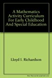 Mathematics Activity Curriculum for Early Childhood and Special Education N/A 9780023997105 Front Cover