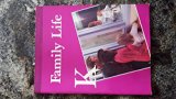 Family Life Book  2nd 9780026590105 Front Cover