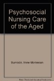 Psychosocial Nursing Care of the Aged 2nd 9780070092105 Front Cover