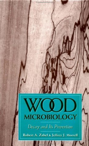 Wood Microbiology Decay and Its Prevention  1992 9780127752105 Front Cover