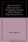 Biomechanical Measurement in Orthopaedic Practice   1985 9780198576105 Front Cover