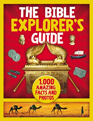 Bible Explorer's Guide 1,000 Amazing Facts and Photos  2017 9780310758105 Front Cover