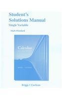 Student Solutions Manual, Single Variable for Calculus Early Transcendentals  2011 9780321664105 Front Cover