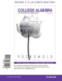College Algebra with Modeling and Visualization, a la Carte Edition  5th 2014 9780321833105 Front Cover