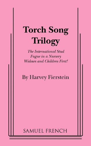 Torch Song Trilogy   1979 9780573690105 Front Cover