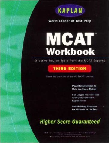Kaplan MCAT : Effective Review Tools from the MCAT Experts 3rd 2003 (Workbook) 9780743235105 Front Cover